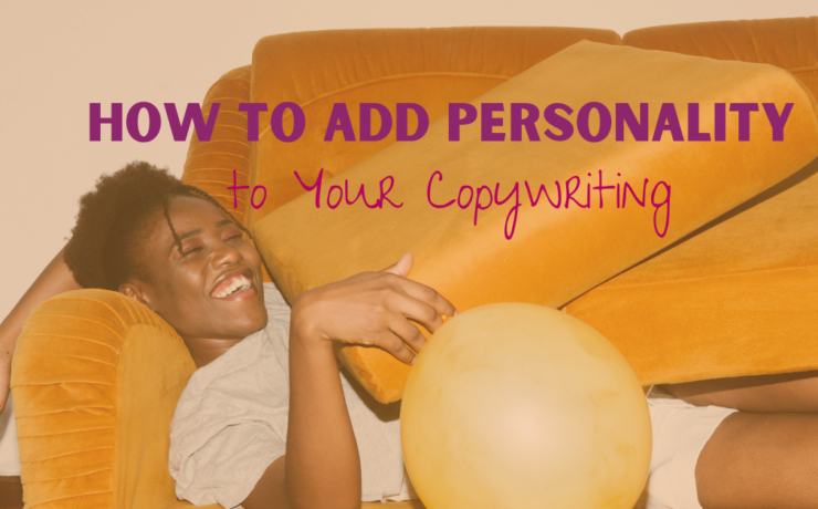 how to add personality to copywriting