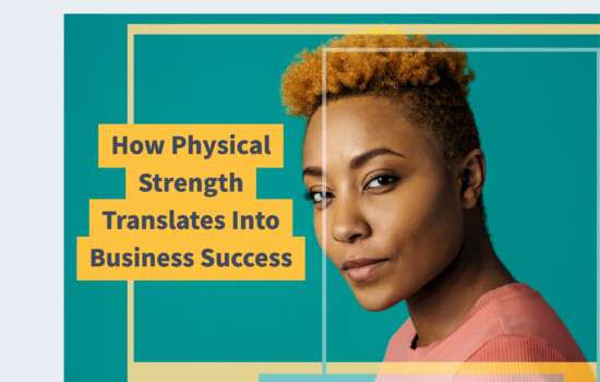 Physical Strength and Business Success